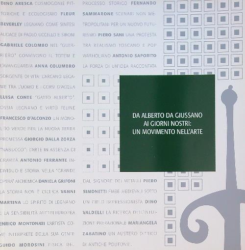 Da Alberto Giussano ai giorni nostri: un movimento nell'arte