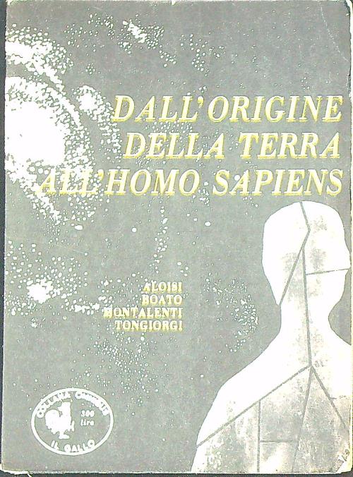 Dall'origine della terra all'homo sapiens
