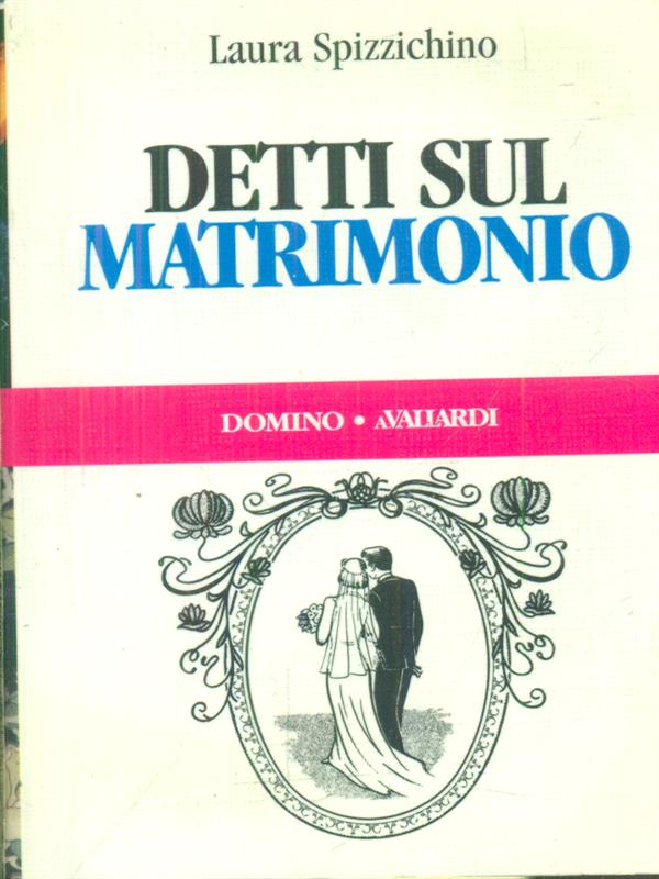 Detti sul matrimonio