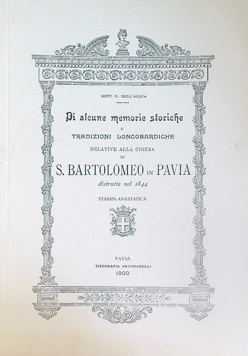 Di alcune memorie storiche e tradizioni longobarde relative alla Chiesa …