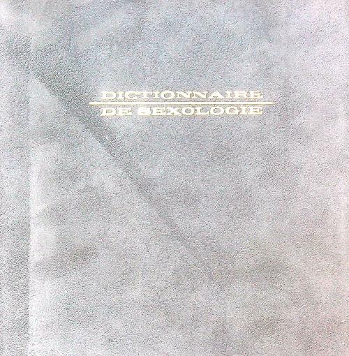 Dictionnaire de sexologie