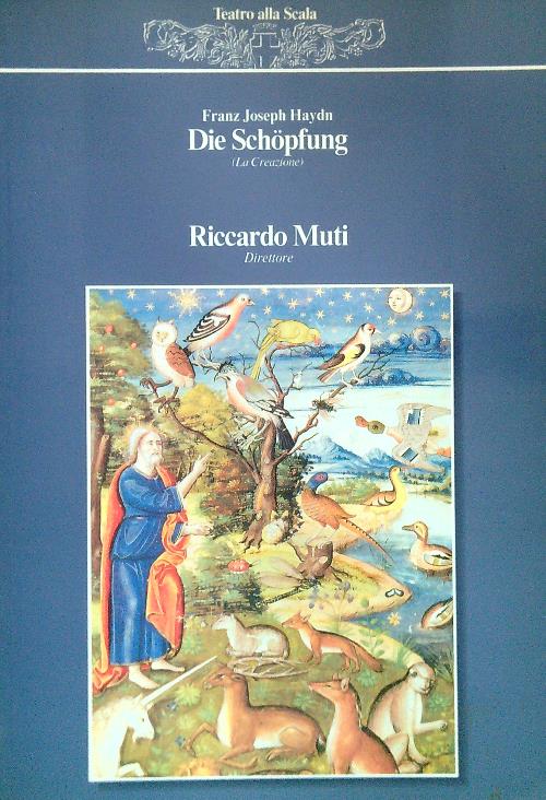 Die Schopfung. Riccardo Muti direttore