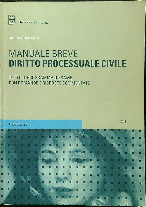 Diritto processuale civile. Manuale breve