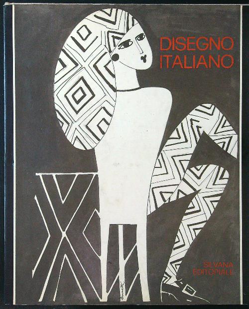 Disegno italiano. Forma, progetto e produzione