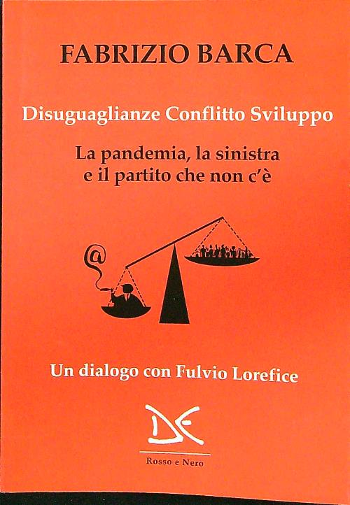 Disuguaglianze, conflitto, sviluppo