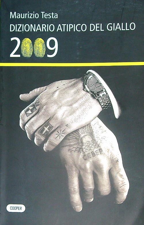 Dizionario atipico del giallo 2009