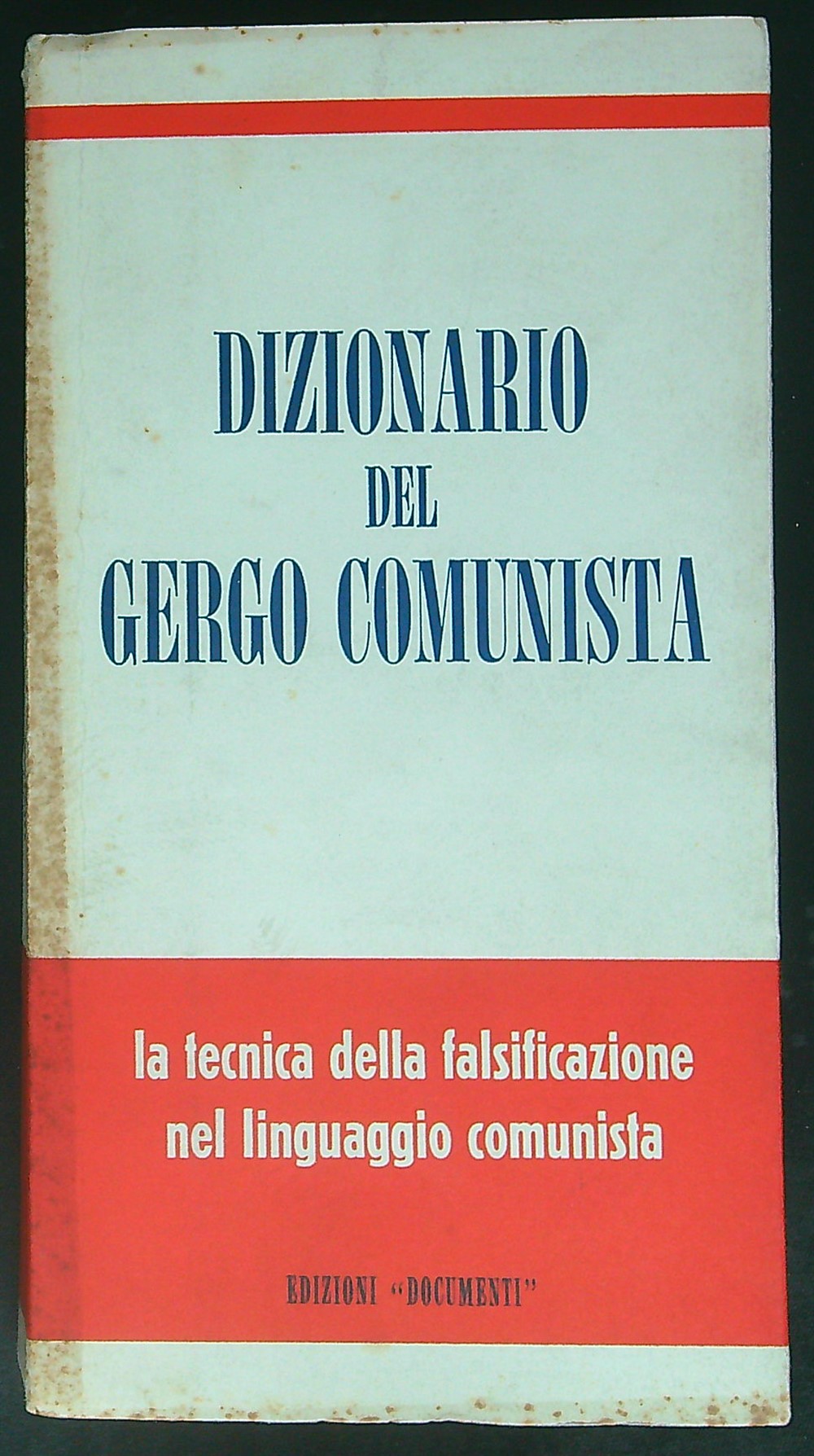 Dizionario del gergo comunista