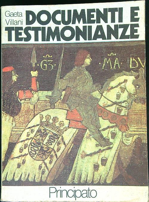 Documenti e testimonianze vol. 1