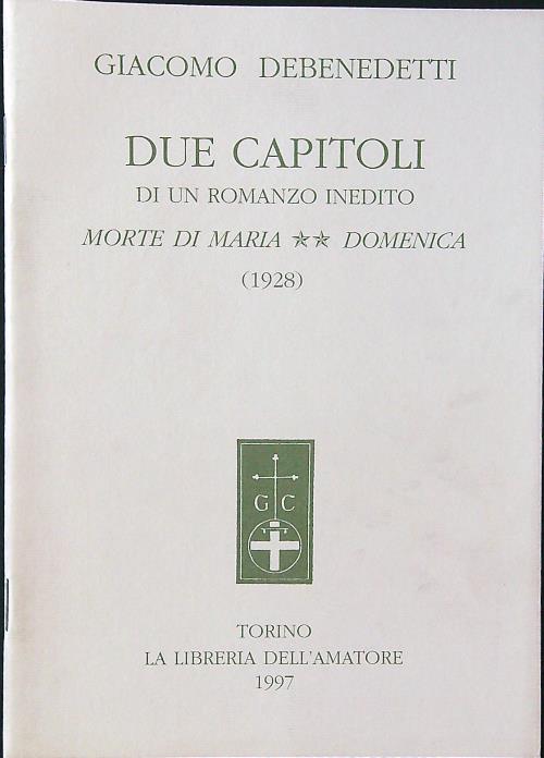 Due capitoli di un romanzo inedito: morte di Maria - …