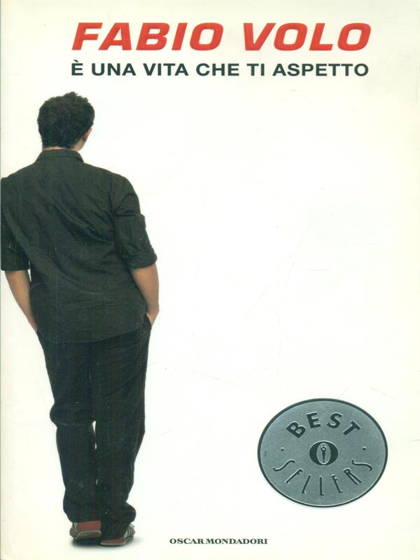 E' una vita che ti aspetto