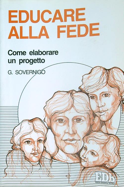 Educare alla fede. Come elaborare un progetto
