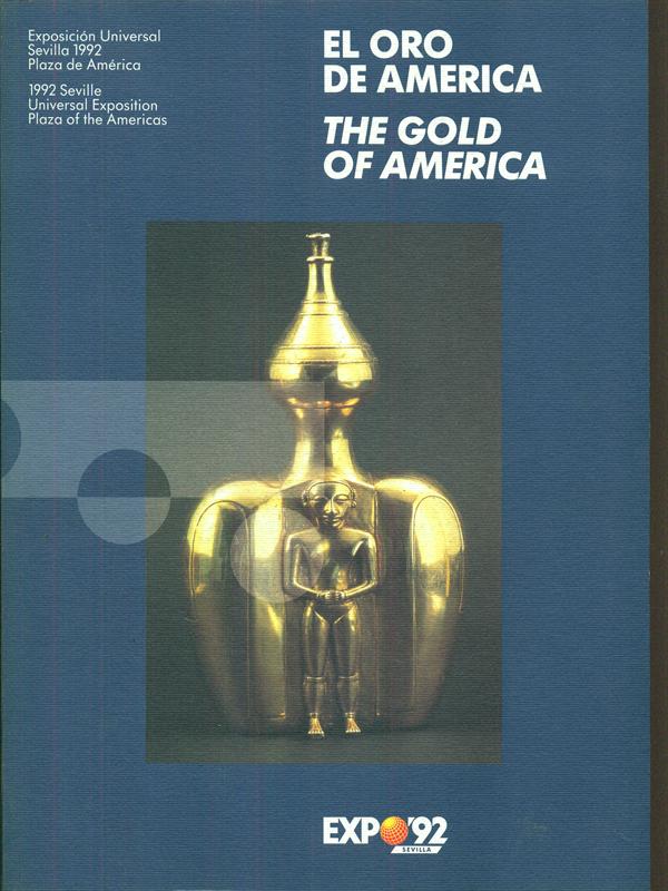 El oro de America/ The gold of America