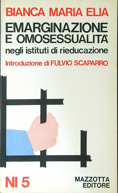 Emarginazione e omosessualita'