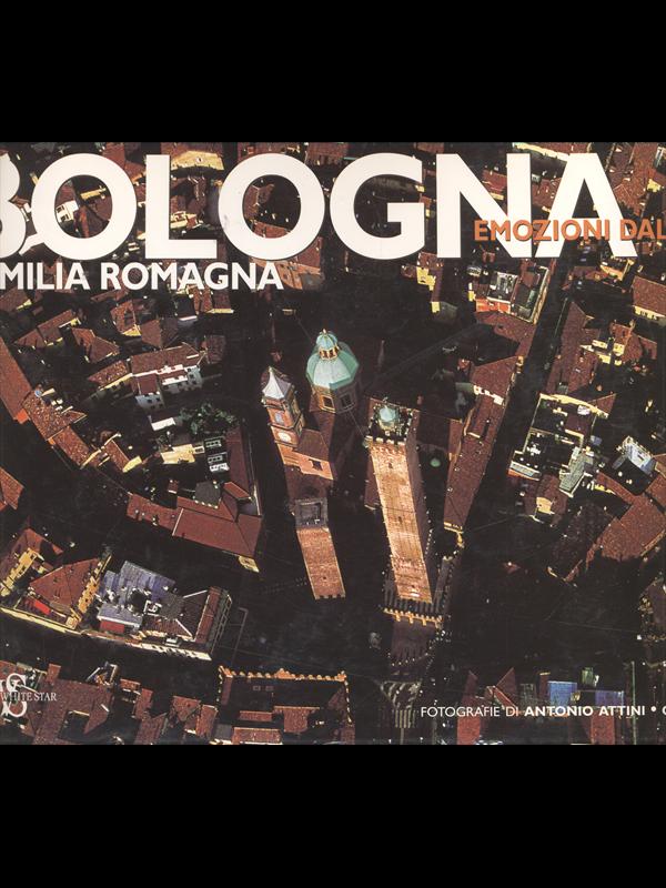 Emozioni dal cielo Bologna e Emilia Romagna