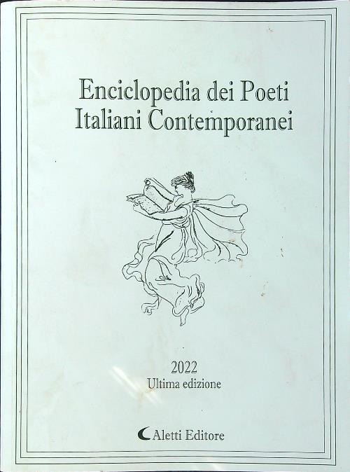 Enciclopedia dei poeti italiani contemporanei 2022