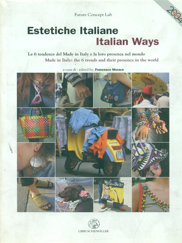Estetiche italiane. Italian ways