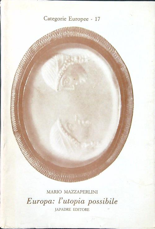 Europa: l'utopia possibile