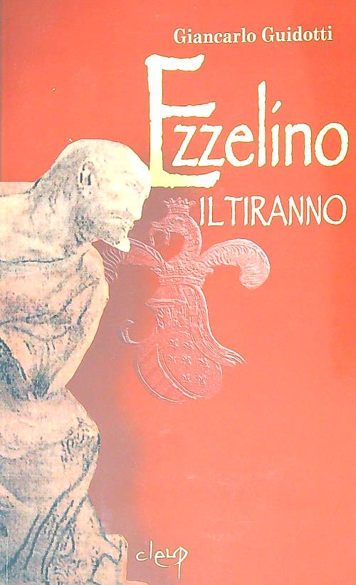 Ezzelino il tiranno