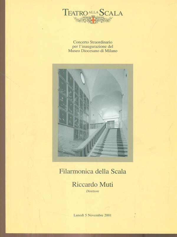Filarmonica della Scala Riccardo Muti direttore - Lunedi 5 novembre …