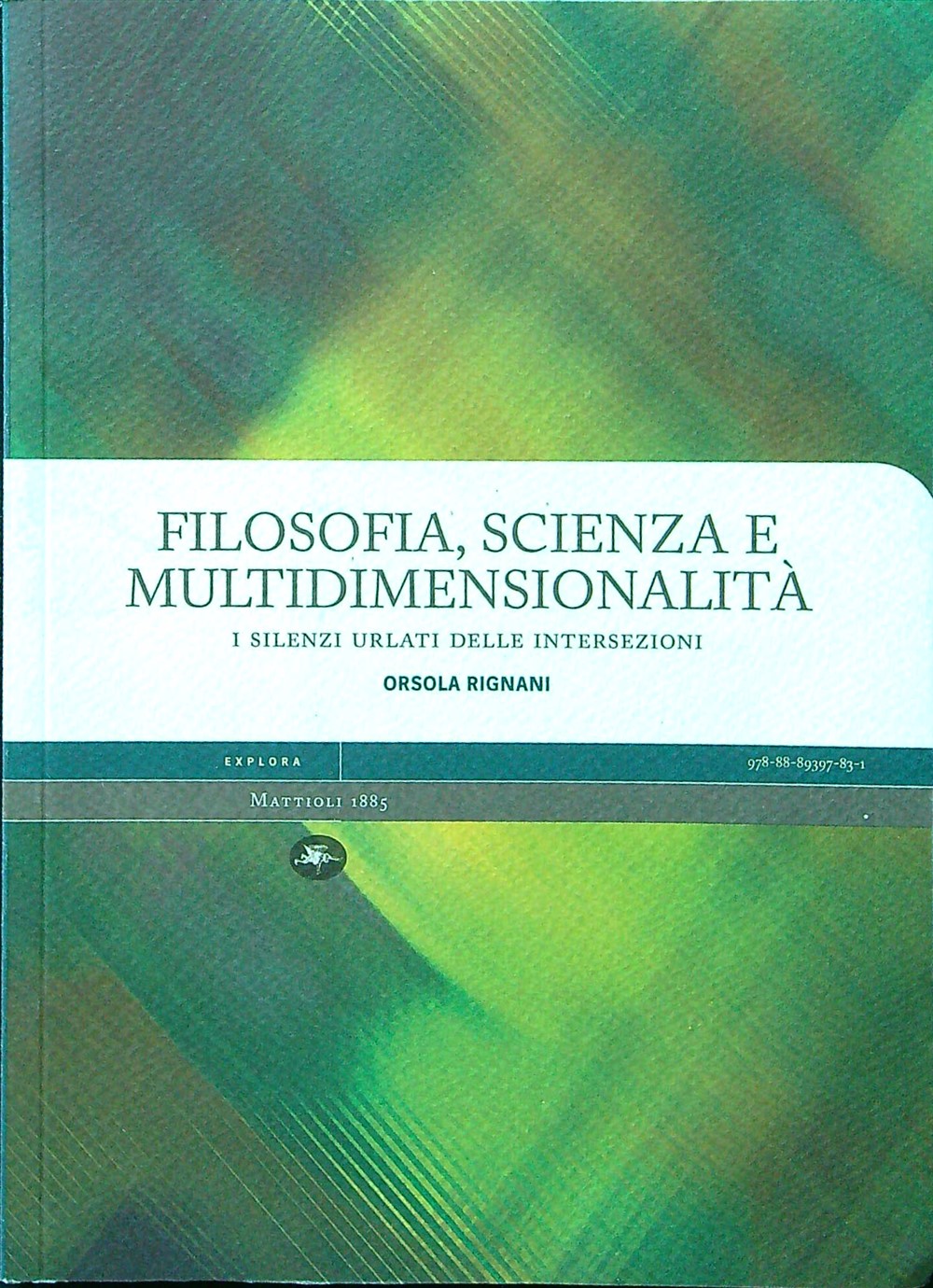 Filosofia, scienza e multidimensionalità