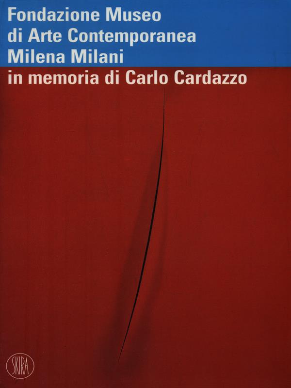 Fondazione Museo di Arte Contemporanea Milena Milani