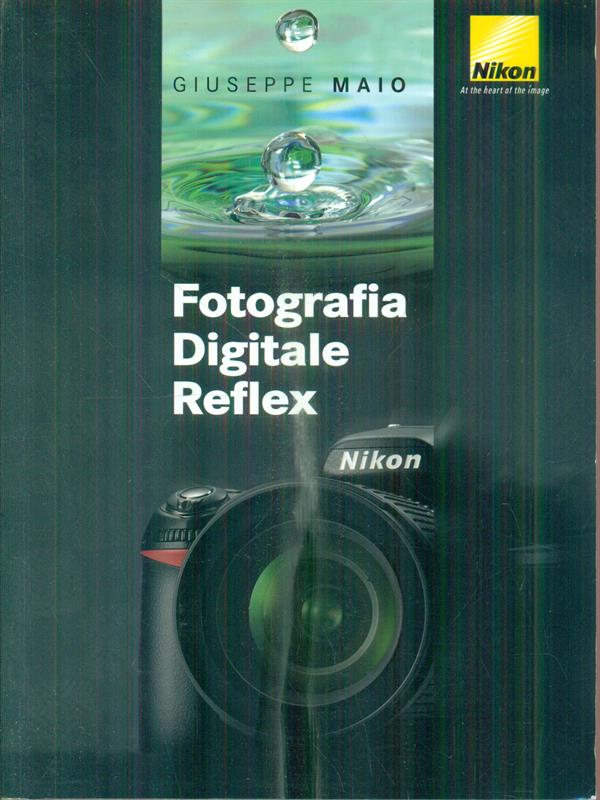 Fotografia Digitale Reflex