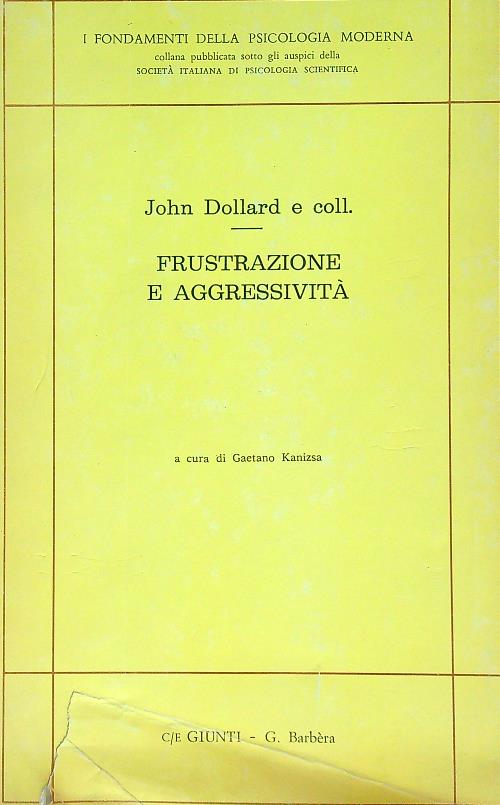 Frustrazione e aggressivita'