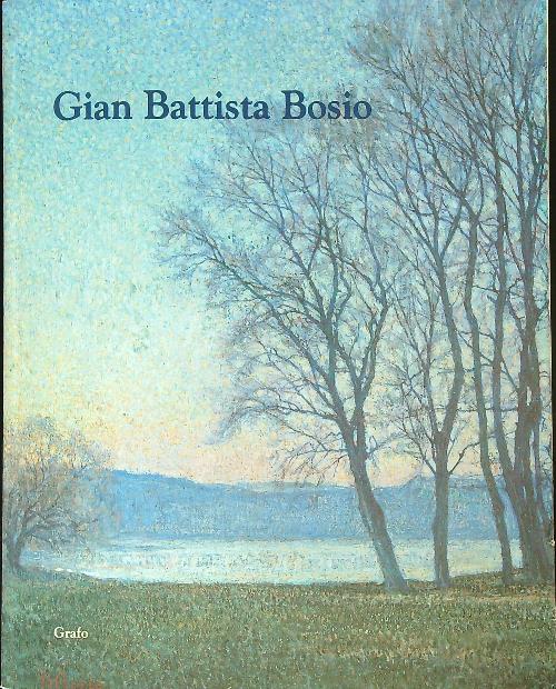 Gian Battista Bosio (1873-1946)