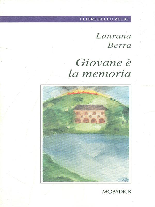 Giovane e' la memoria
