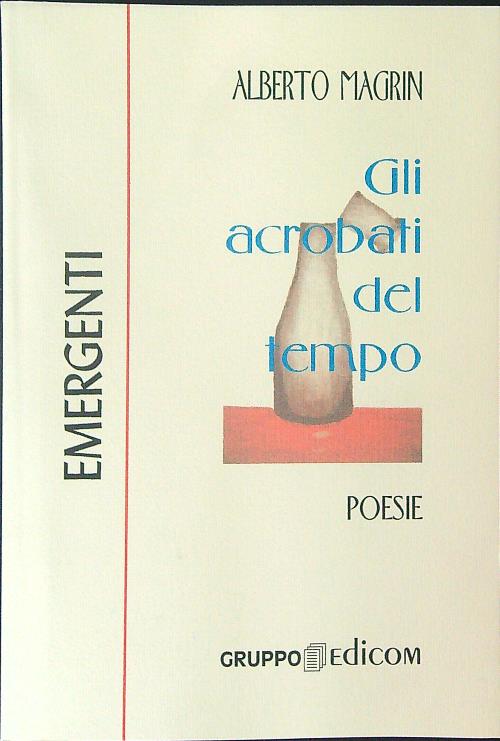 Gli acrobati del tempo