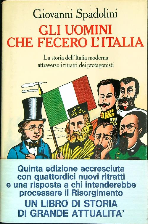 Gli uomini che fecero l'Italia