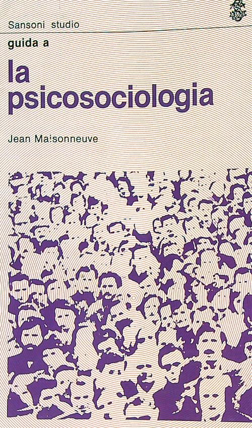 Guida a la Psicosociologia