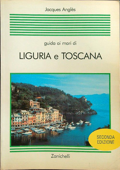 Guida ai mari di Liguria e Toscana