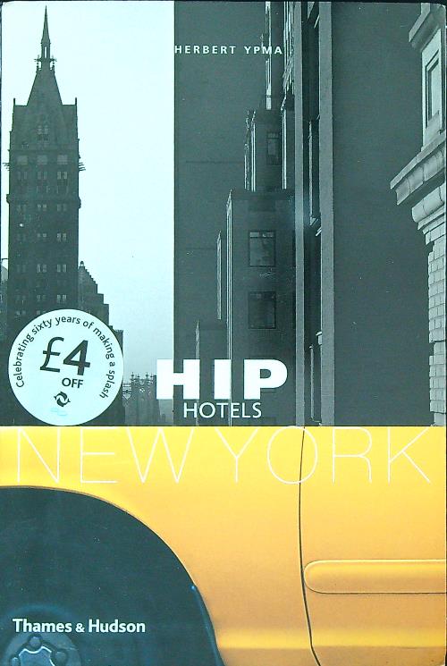 HIP HOTELS: New York