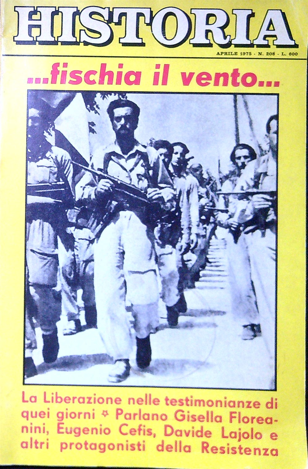 Historia...Fischia il vento... Aprile 1975 N208