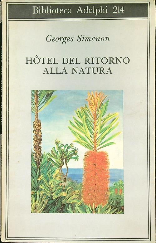 Hotel del ritorno alla natura
