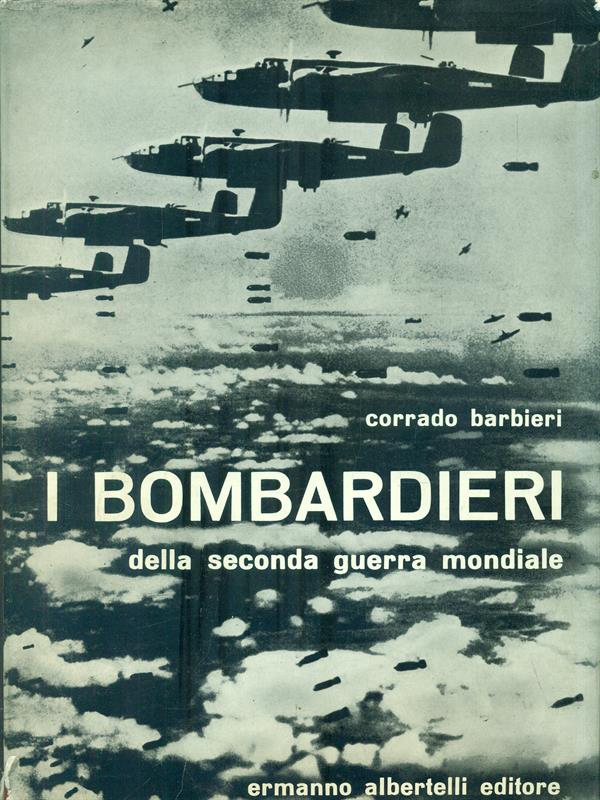 I Bombardieri della seconda guerra mondiale
