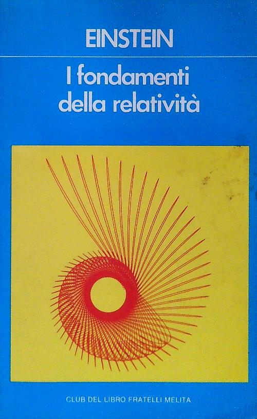 I fondamenti della relativita'