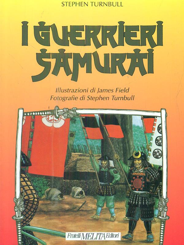 i guerrieri samurai