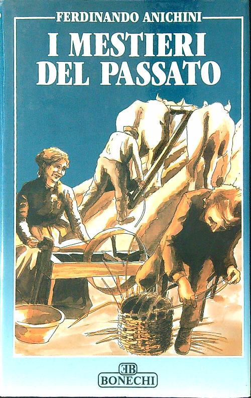 I mestieri del passato