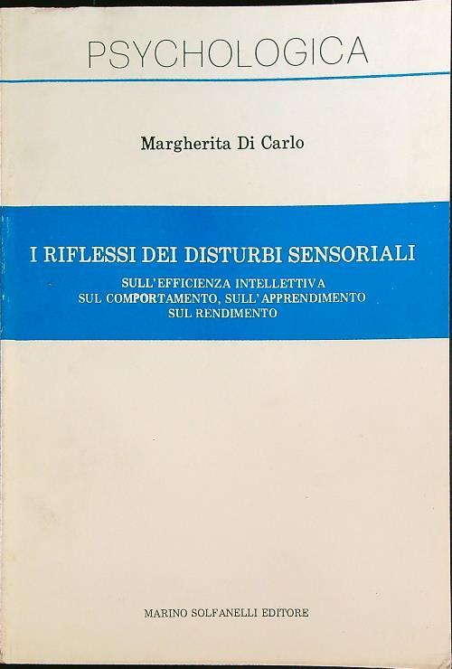 i riflessi dei disturbi sensoriali