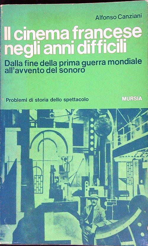 Il cinema francese negli anni difficili