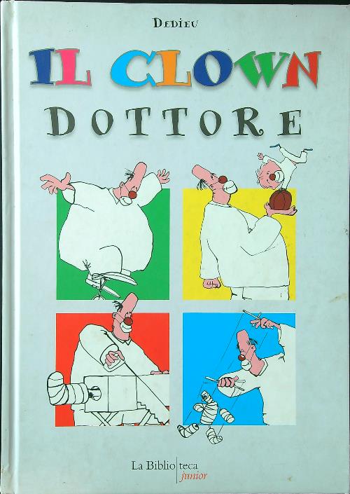 Il clown dottore