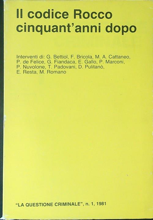 Il codice Rocco cinquant'anni dopo