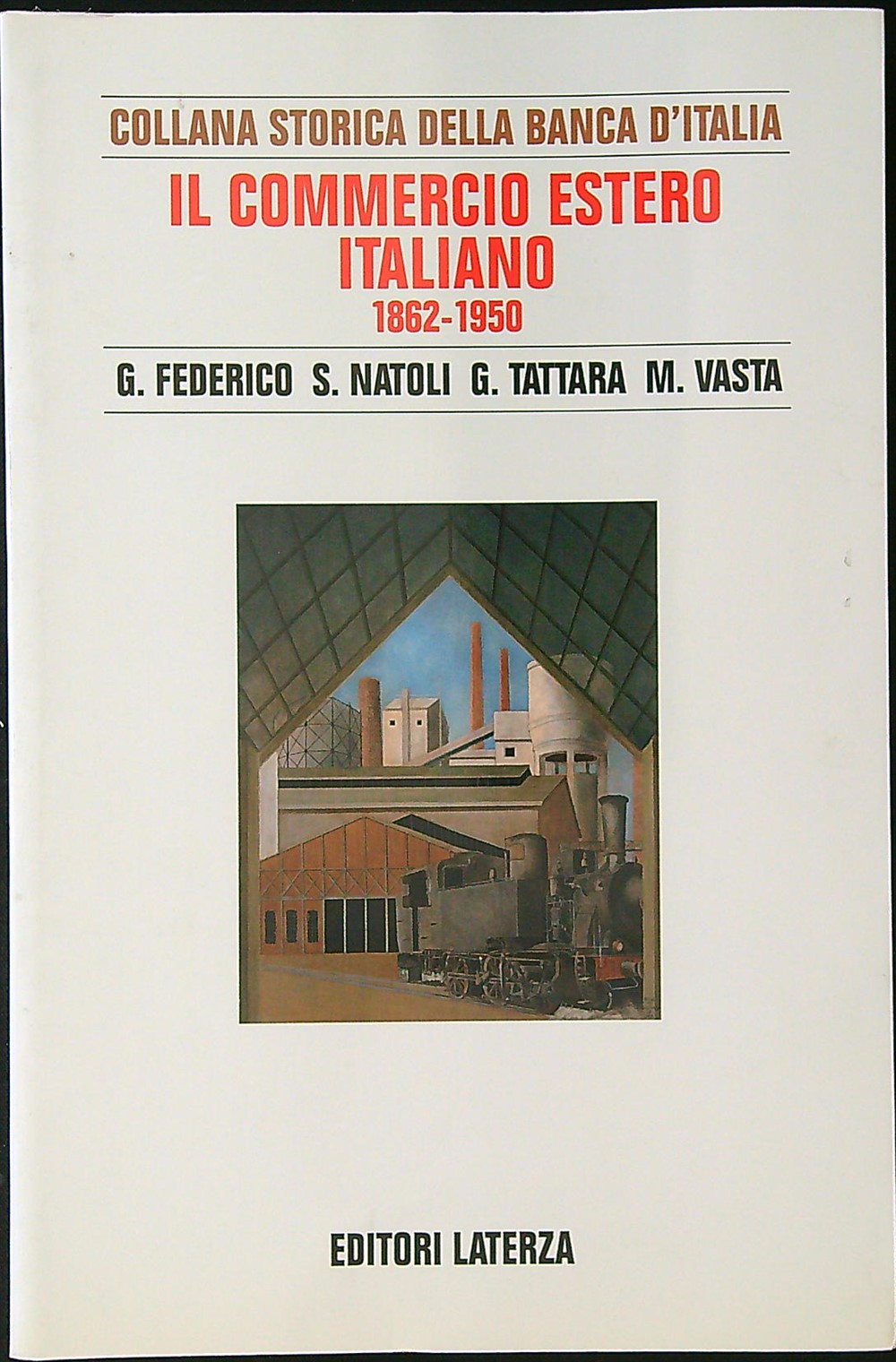 Il commercio estero italiano 1862-1950