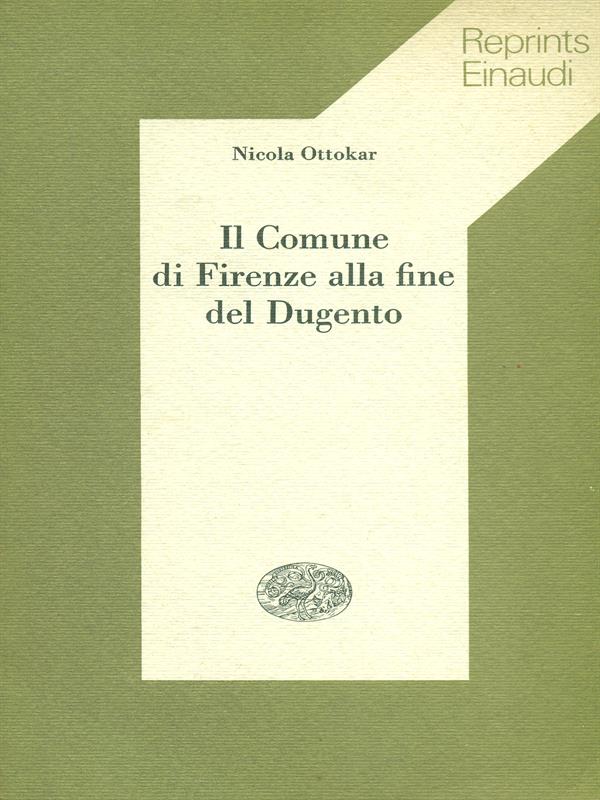 Il comune di firenze alla fine del dugento