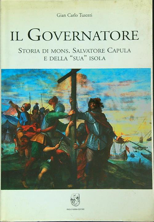 Il governatore. Storia di mons. Salvatore Capula e della sua …