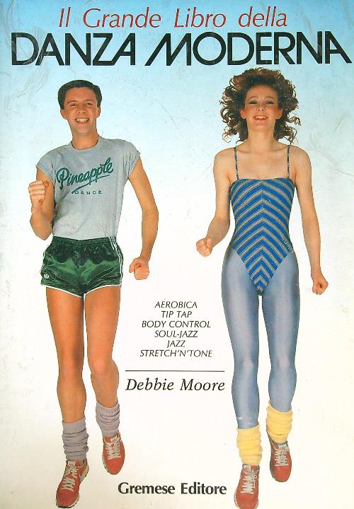 Il grande libro della danza moderna