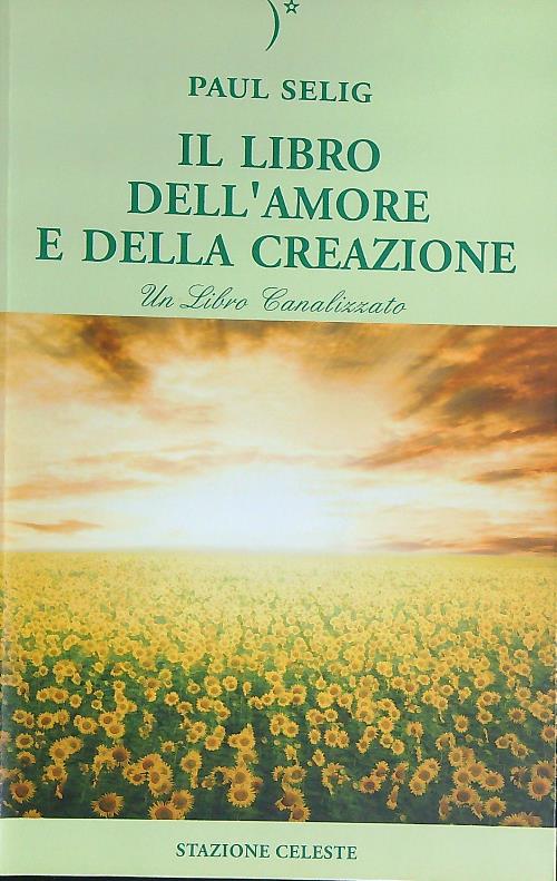 Il libro dell'amore e della creazione