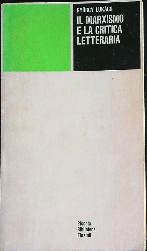 Il marxismo e la critica letteraria